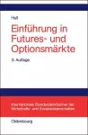 Einführung in Futures- Und Optionsmärkte cover