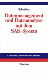 Datenmanagement Und Datenanalyse Mit Dem SAS-System cover