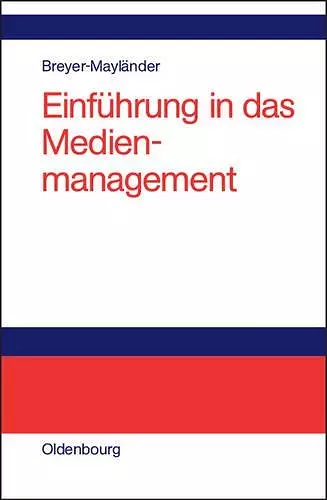 Einführung in das Medienmanagement cover