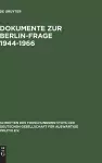 Dokumente Zur Berlin-Frage 1944-1966 cover