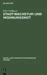 Stadtwachstum und Wohnungsnot cover