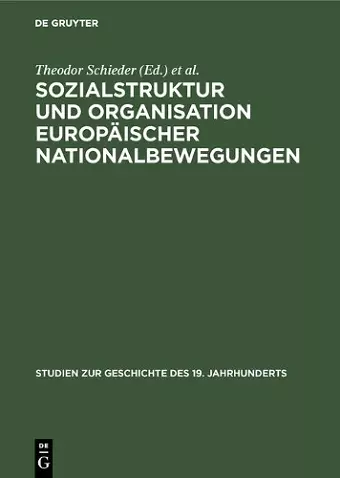 Sozialstruktur und Organisation europäischer Nationalbewegungen cover