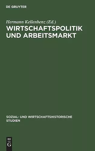 Wirtschaftspolitik und Arbeitsmarkt cover