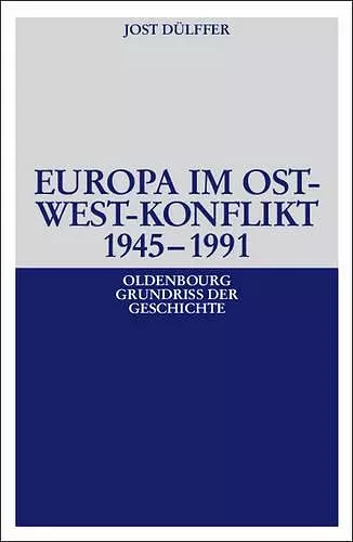 Europa im Ost-West-Konflikt 1945-1991 cover