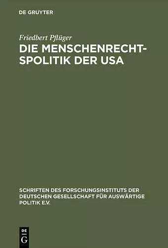 Die Menschenrechtspolitik der USA cover