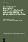 Handbuch politisch-sozialer Grundbegriffe in Frankreich 1680-1820, Heft 9, Bastille. Citoyen-Sujet, Civisme cover