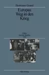 Europas Weg in Den Krieg cover