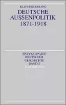 Deutsche Außenpolitik 1871-1918 cover