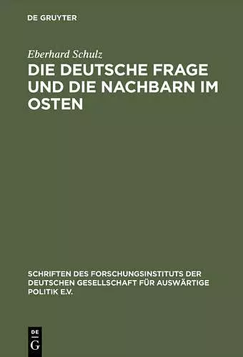 Die Deutsche Frage Und Die Nachbarn Im Osten cover