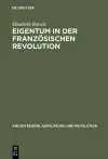 Eigentum in der Französischen Revolution cover