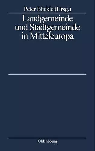 Landgemeinde Und Stadtgemeinde in Mitteleuropa cover