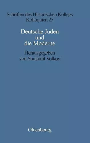 Deutsche Juden Und Die Moderne cover