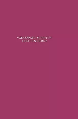 Volksarmee schaffen - ohne Geschrei! cover