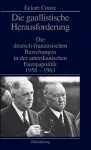 Die gaullistische Herausforderung cover