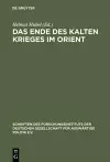 Das Ende des Kalten Krieges im Orient cover