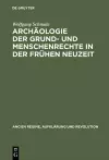 Archäologie Der Grund- Und Menschenrechte in Der Frühen Neuzeit cover