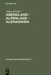 Abendland - Alpenland - Alemannien cover
