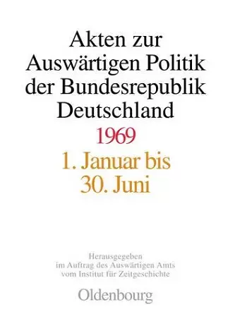 Akten Zur Auswärtigen Politik Der Bundesrepublik Deutschland 1969 cover