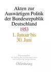 Akten Zur Auswärtigen Politik Der Bundesrepublik Deutschland 1953 cover