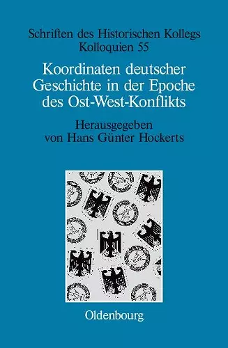 Koordinaten deutscher Geschichte in der Epoche des Ost-West-Konflikts cover