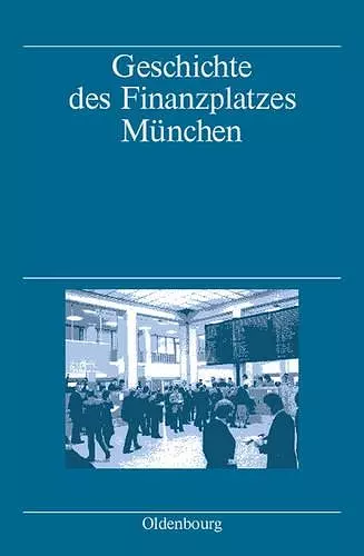 Geschichte Des Finanzplatzes Munchen cover