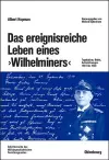 Das Ereignisreiche Leben Eines Wilhelminers cover