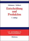 Entscheidung und Produktion cover