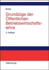 Grundzüge der Öffentlichen Betriebswirtschaftslehre cover