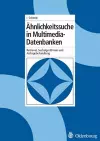 Ähnlichkeitssuche in Multimedia-Datenbanken cover
