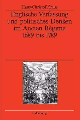 Englische Verfassung und politisches Denken im Ancien Régime cover
