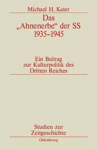 Das "Ahnenerbe" Der SS 1935-1945 cover