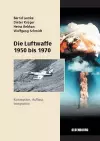 Die Luftwaffe 1950 bis 1970 cover