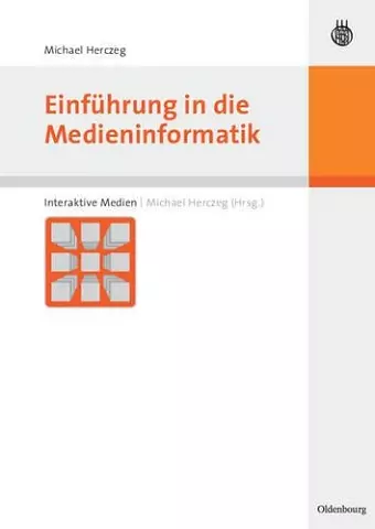 Einführung in Die Medieninformatik cover