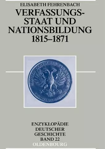 Verfassungsstaat und Nationsbildung 1815-1871 cover