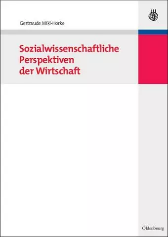 Sozialwissenschaftliche Perspektiven Der Wirtschaft cover