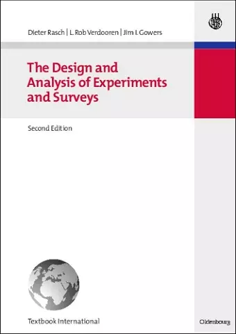 The Design and Analysis of Experiments and Surveys cover