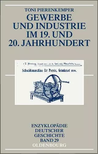 Gewerbe Und Industrie Im 19. Und 20. Jahrhundert cover