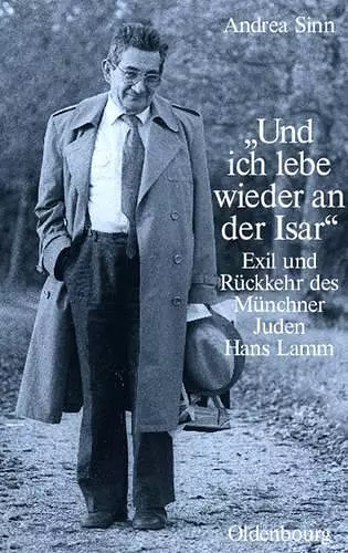 "Und Ich Lebe Wieder an Der Isar" cover