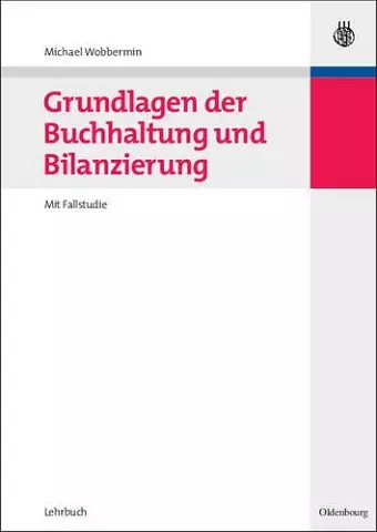 Grundlagen der Buchhaltung und Bilanzierung cover