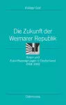 Die Zukunft Der Weimarer Republik cover