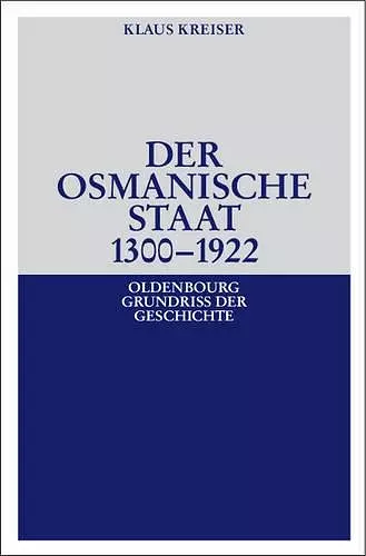 Der Osmanische Staat 1300-1922 cover