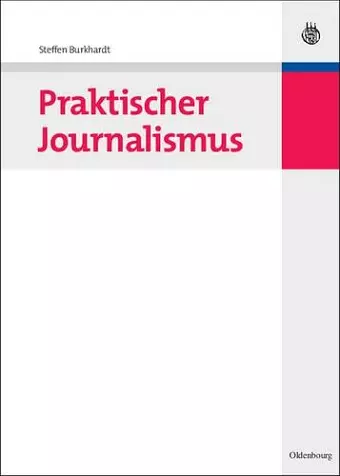 Praktischer Journalismus cover