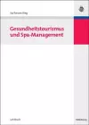 Gesundheitstourismus Und Spa-Management cover