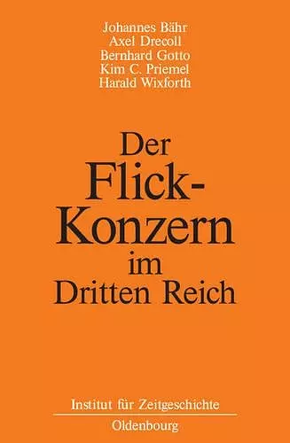 Der Flick-Konzern Im Dritten Reich cover