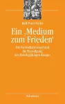 Ein 'Medium Zum Frieden' cover