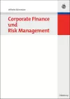 Corporate Finance Und Risk Management cover