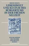 Lebenswelt Und Kultur Des Bürgertums in Der Frühen Neuzeit cover