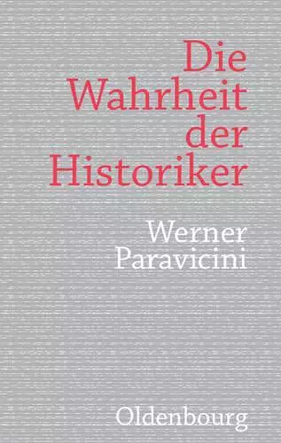 Die Wahrheit Der Historiker cover