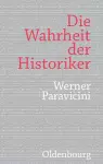 Die Wahrheit Der Historiker cover