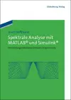 Spektrale Analyse mit MATLAB und Simulink cover
